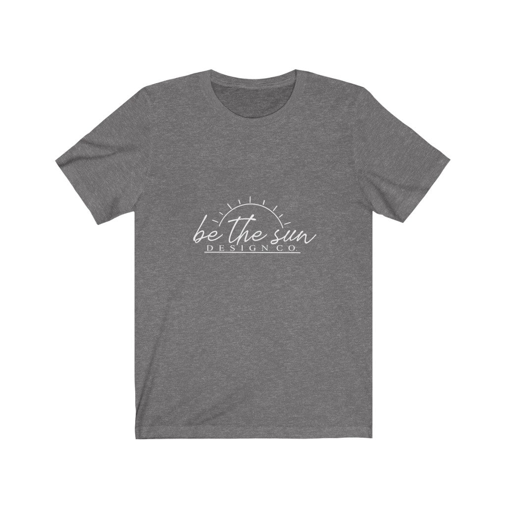 Be The Sun Design Co. Official Merch